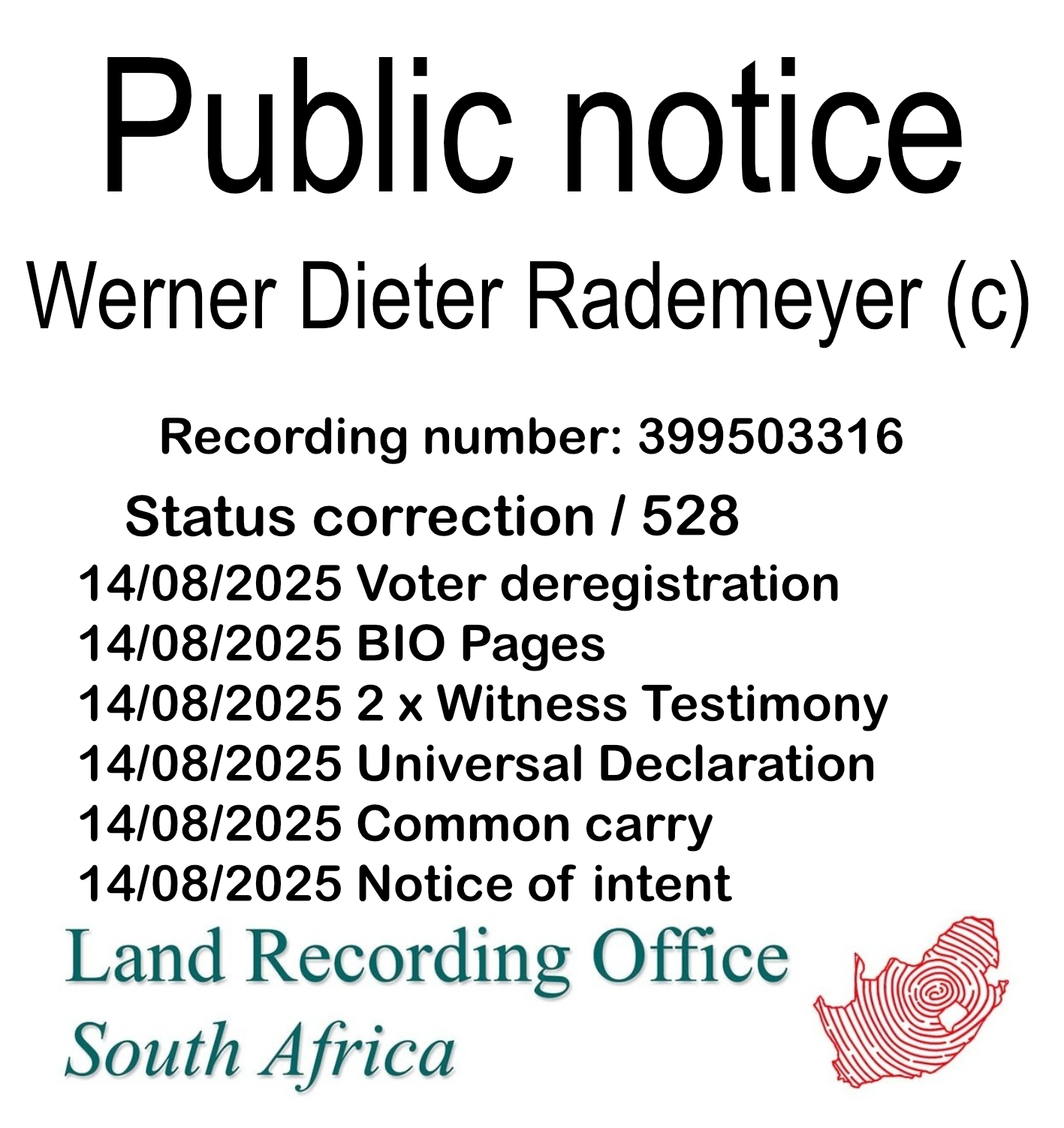 Public notice Werner Dieter Rademeyer (c) Recording number 399503316
